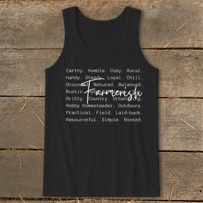 Black tank top with "Farmerish" and list of descriptive words.