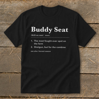 Black t-shirt with "Buddy Seat" dictionary definition printed in white.