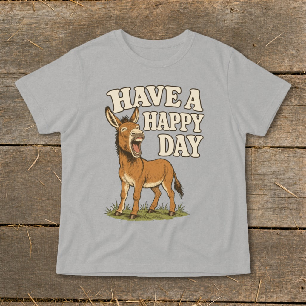 Light grey t-shirt with cartoon donkey and text "HAVE A HAPPY DAY".