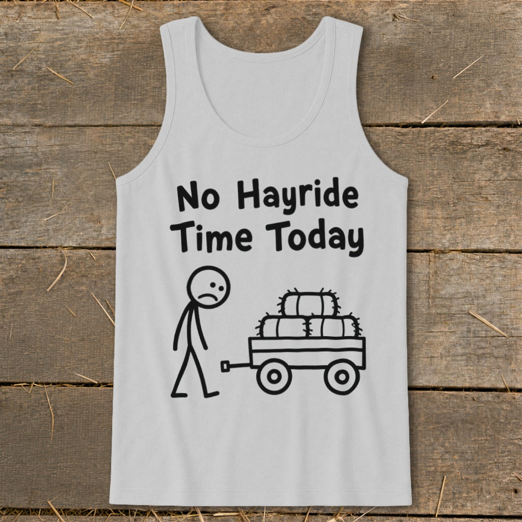 No Hayride Time Today Tank Top