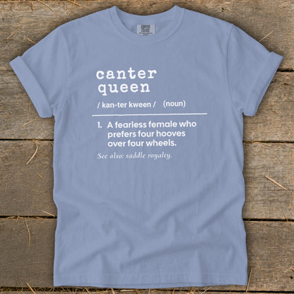 Canter queen definition: a fearless female who prefers four hooves over four wheels.