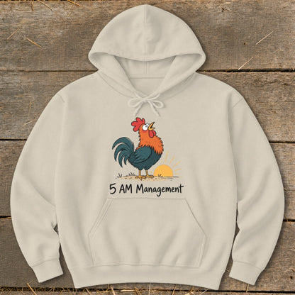 Light beige hoodie with a rooster crowing at sunrise graphic and "5 AM Management" text.