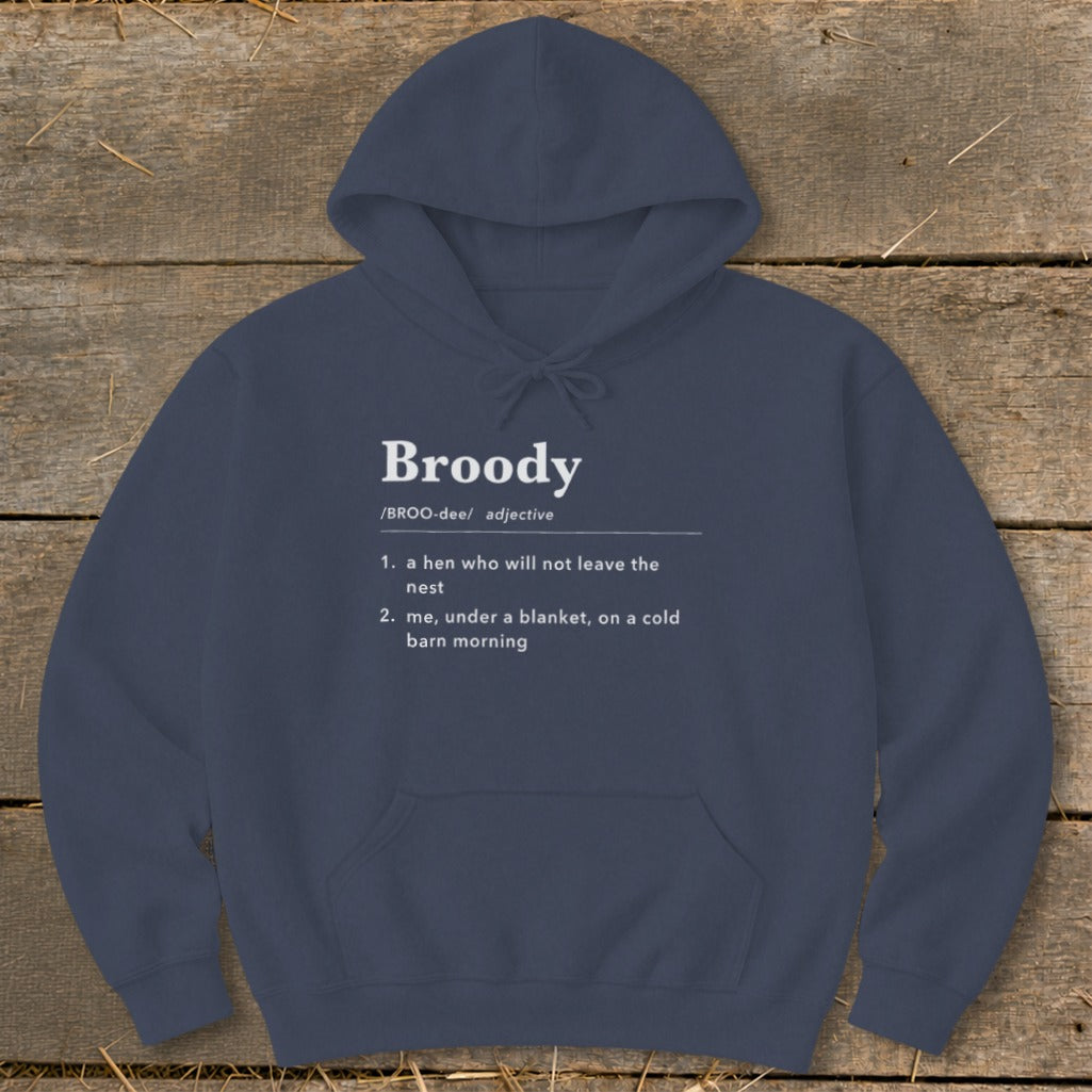 Navy hoodie with "Broody" dictionary definition including humorous second meaning.
