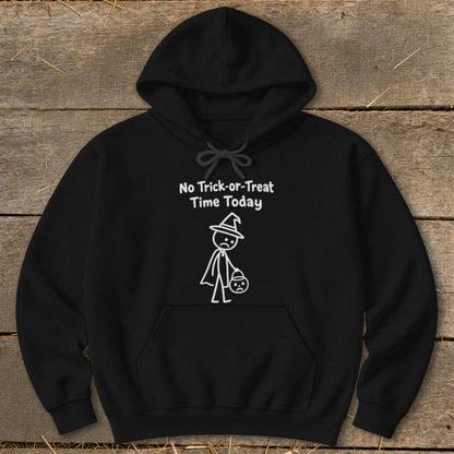 No Trick-or-Treat Time Today Hoodie