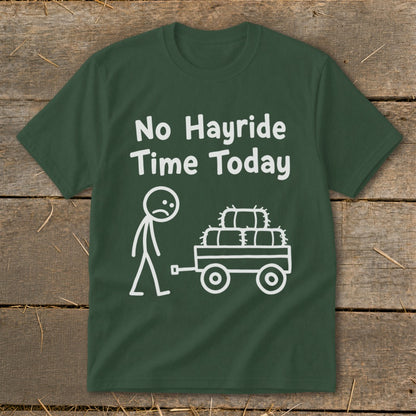 No Hayride Time Today Youth Tee