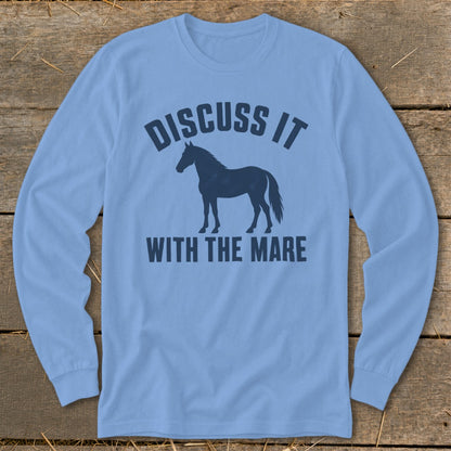 Light blue long sleeve shirt with navy text "DISCUSS IT WITH THE MARE" and horse silhouette.