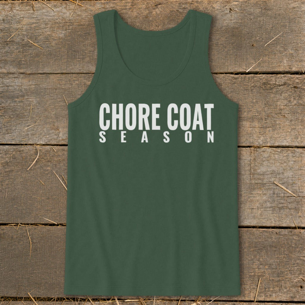 Green tank top with "CHORE COAT SEASON" printed in white text.