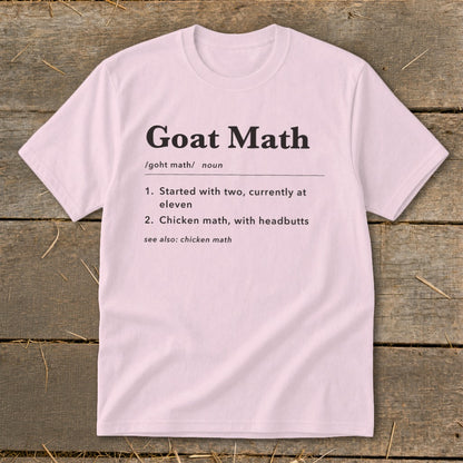 Light pink t-shirt with "Goat Math" definition printed in black.