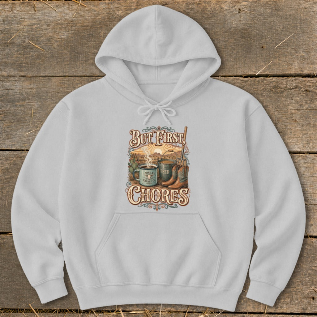 Grey hoodie with "But First, Chores" graphic featuring farm elements.