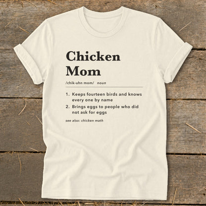 Cream t-shirt with "Chicken Mom" definition including two numbered points.