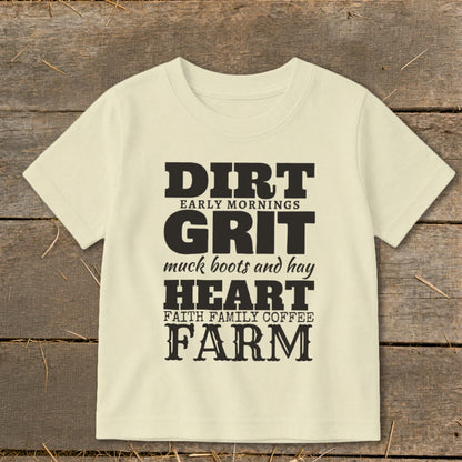 Cream t-shirt with "Dirt Early Mornings Grit Muck Boots and Hay Heart Faith Family Coffee Farm" text.