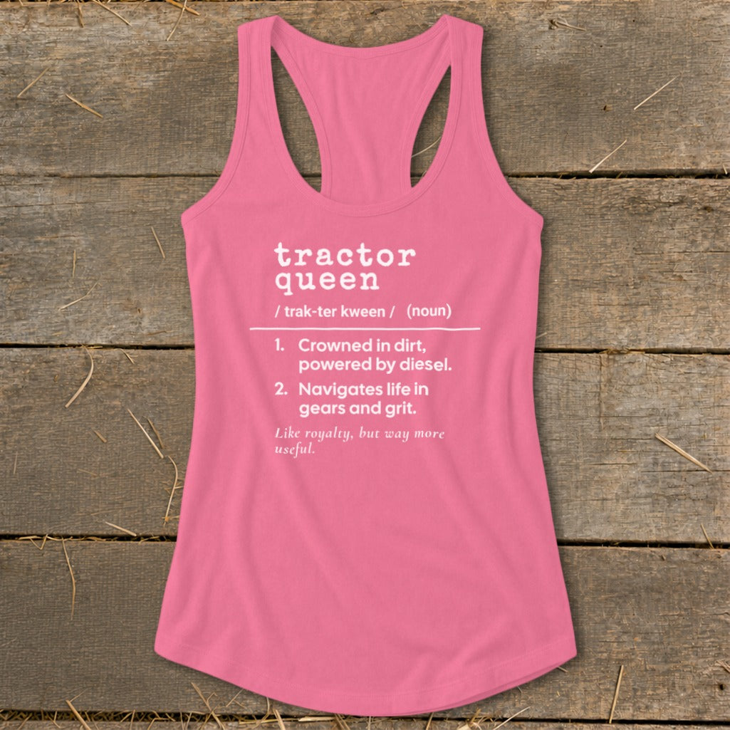 Pink tank top with white text defining "Tractor Queen".