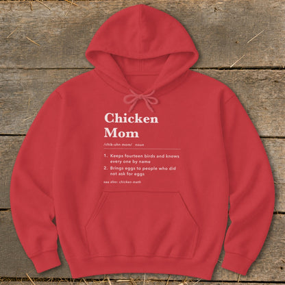 Red hoodie with "Chicken Mom" definition and humor about chickens and eggs.