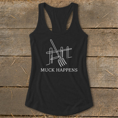 Black tank top with white graphic of pitchfork and fence, text "MUCK HAPPENS".