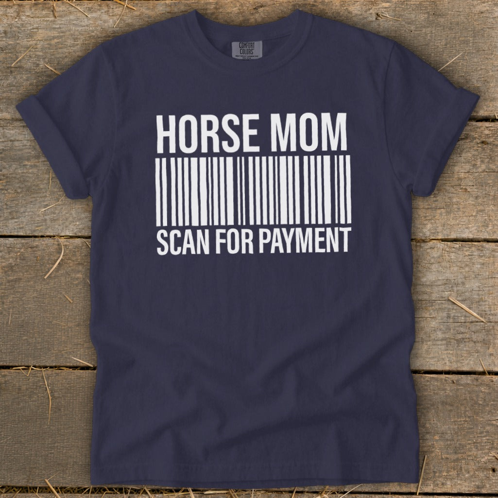 Navy t-shirt with "HORSE MOM SCAN FOR PAYMENT" text and a barcode.