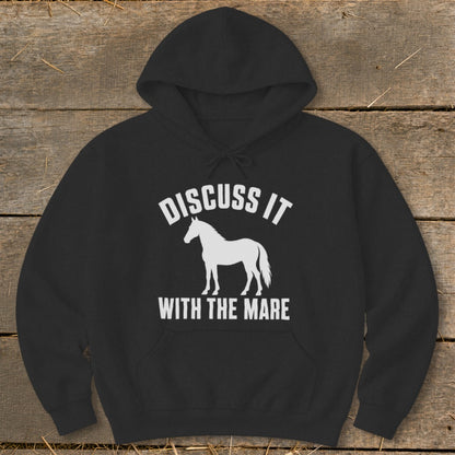 Black hoodie with white text "DISCUSS IT WITH THE MARE" and a horse silhouette.