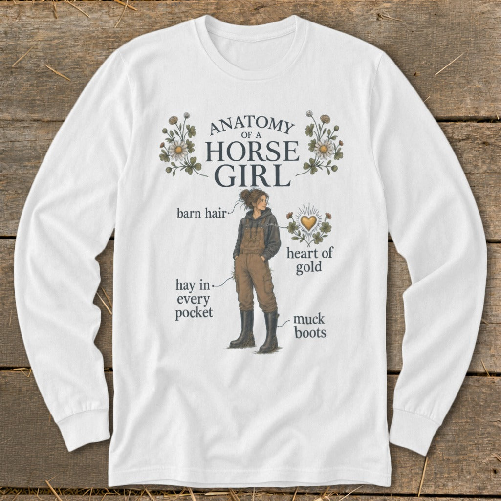 White long-sleeve shirt with "Anatomy of a Horse Girl" graphic and text.