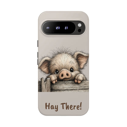 Hay There Pig Phone Case