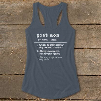 Gray tank top with "goat mom" definition: chaos coordinator, covered in fur.