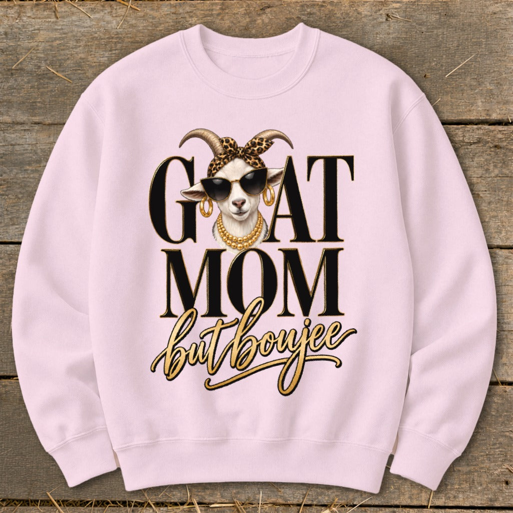 Goat Mom but Boujee Sweatshirt