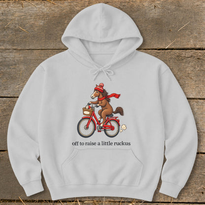 Off To Raise a Little Ruckus Hoodie
