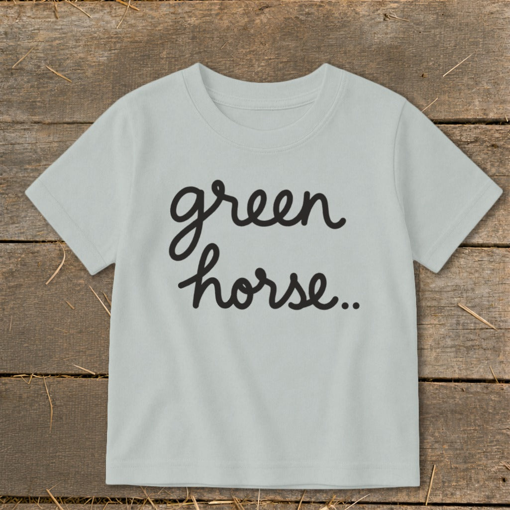 Light grey t-shirt with black cursive text reading "green horse..."