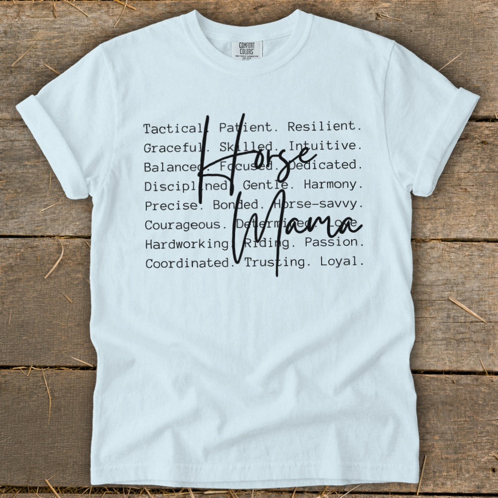 White t-shirt with "Horse Mama" and descriptive words in black text.