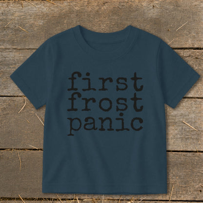 Dark blue t-shirt with black text "first frost panic"