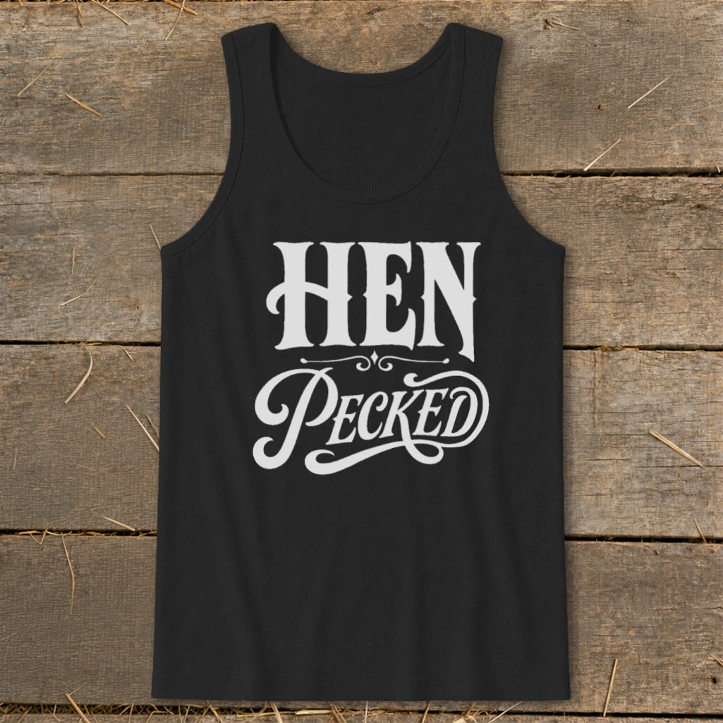 Black tank top with white text reading "HEN PeckED".