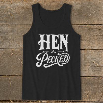 Black tank top with white text reading "HEN PeckED".