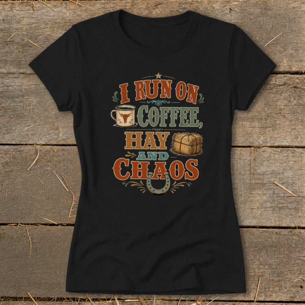 Black t-shirt with text "I run on coffee, hay and chaos" and illustrations.