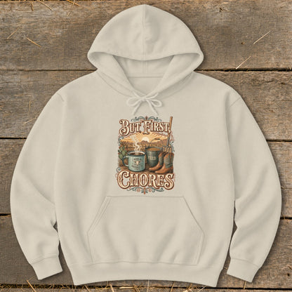 Cream hoodie with "But First, Chores" text and western farm graphic.