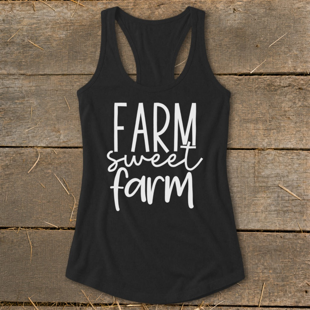 Black racerback tank top with white text that reads "FARM sweet farm".