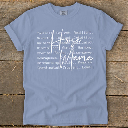 Light blue t-shirt with white text listing traits of a "Horse Mama".