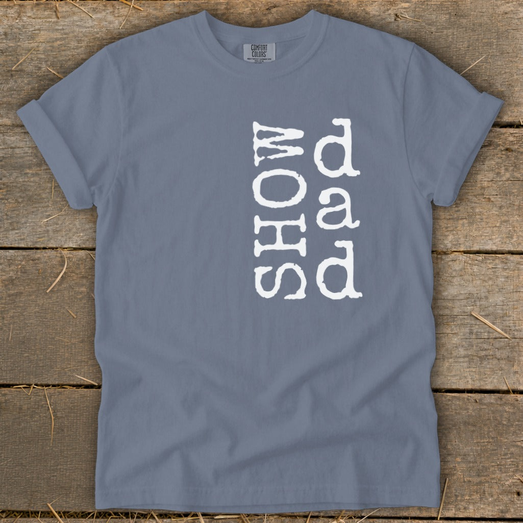 Blue t-shirt with white text "SHOW DAD" vertically printed.