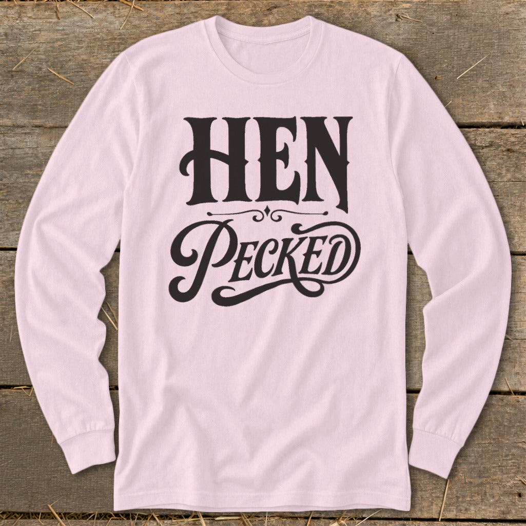 Pink long-sleeve shirt with black "HEN PECKED" text in decorative font.