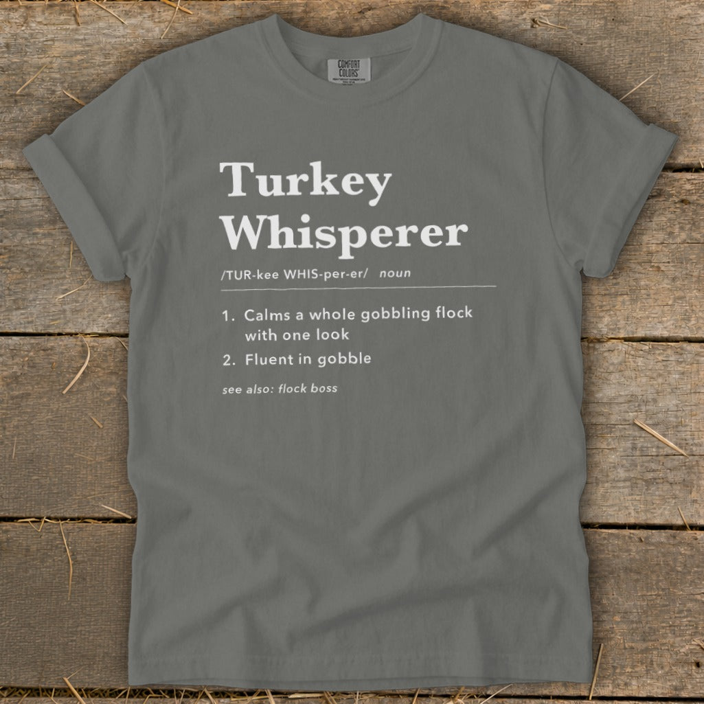 Turkey Whisperer Definition Signature Tee