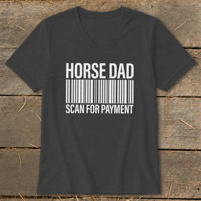 Dark gray V-neck t-shirt with "HORSE DAD" and "SCAN FOR PAYMENT" text.