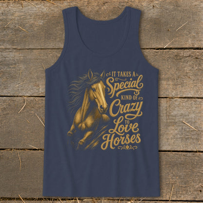 Navy tank top with a distressed horse graphic and gold text that reads "It Takes A Special Kind Of Crazy To Love Horses".