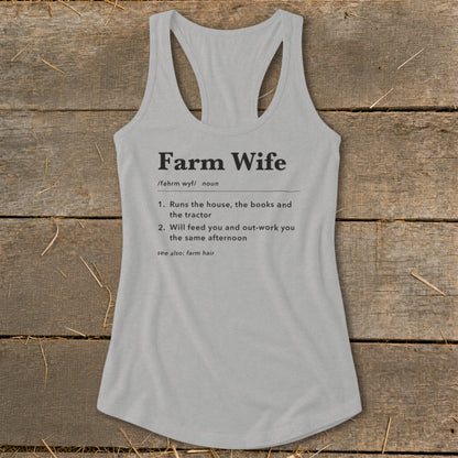 Gray tank top with "Farm Wife" definition text printed on it.