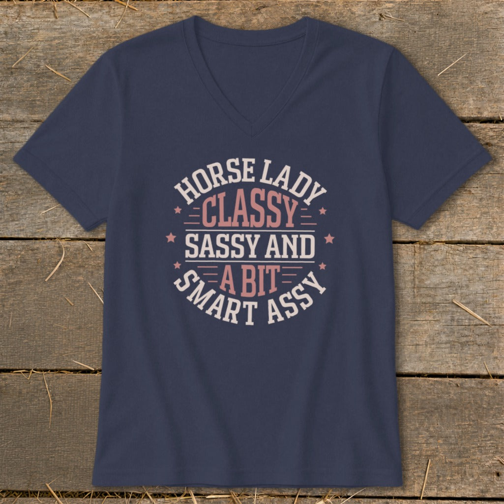 Navy v-neck t-shirt with text "Horse Lady Classy Sassy and A Bit Smart Assy"
