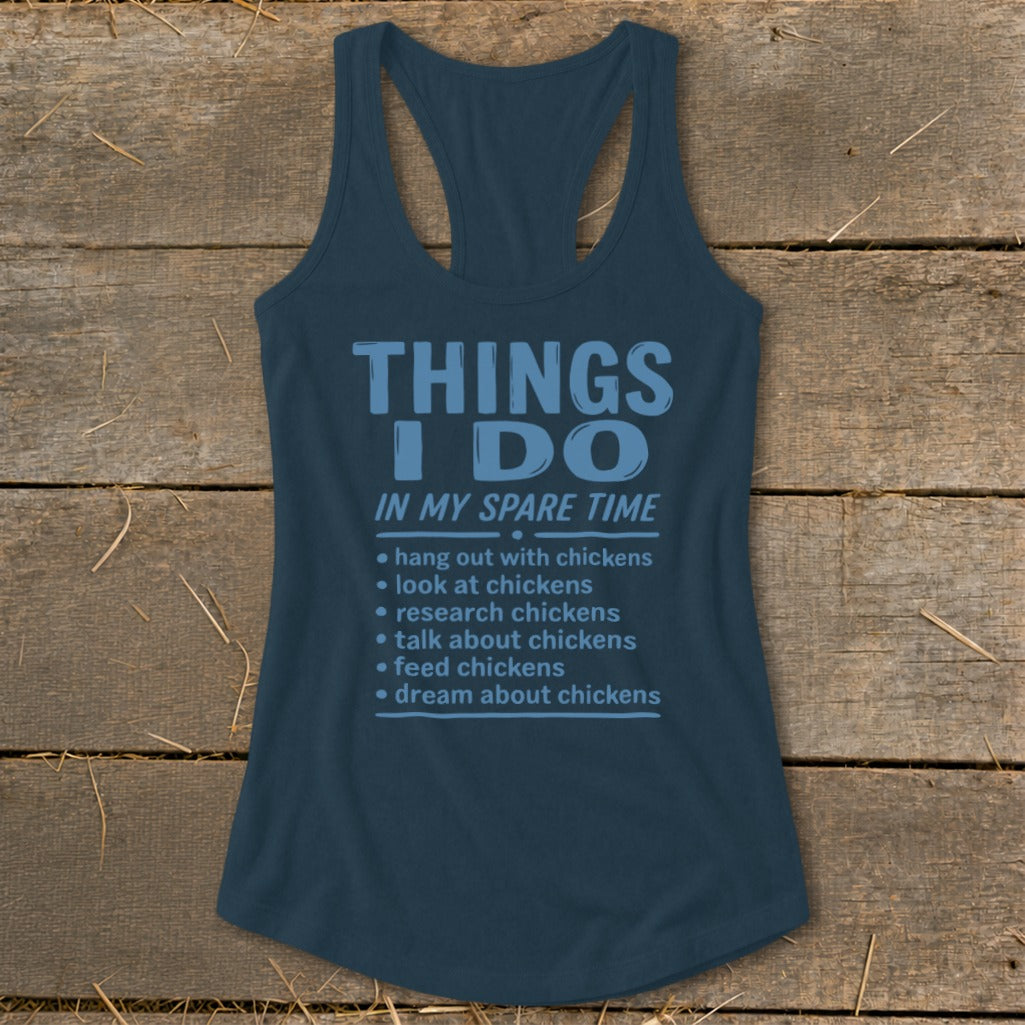 Blue tank top with "Things I Do In My Spare Time" and chicken-related activities.