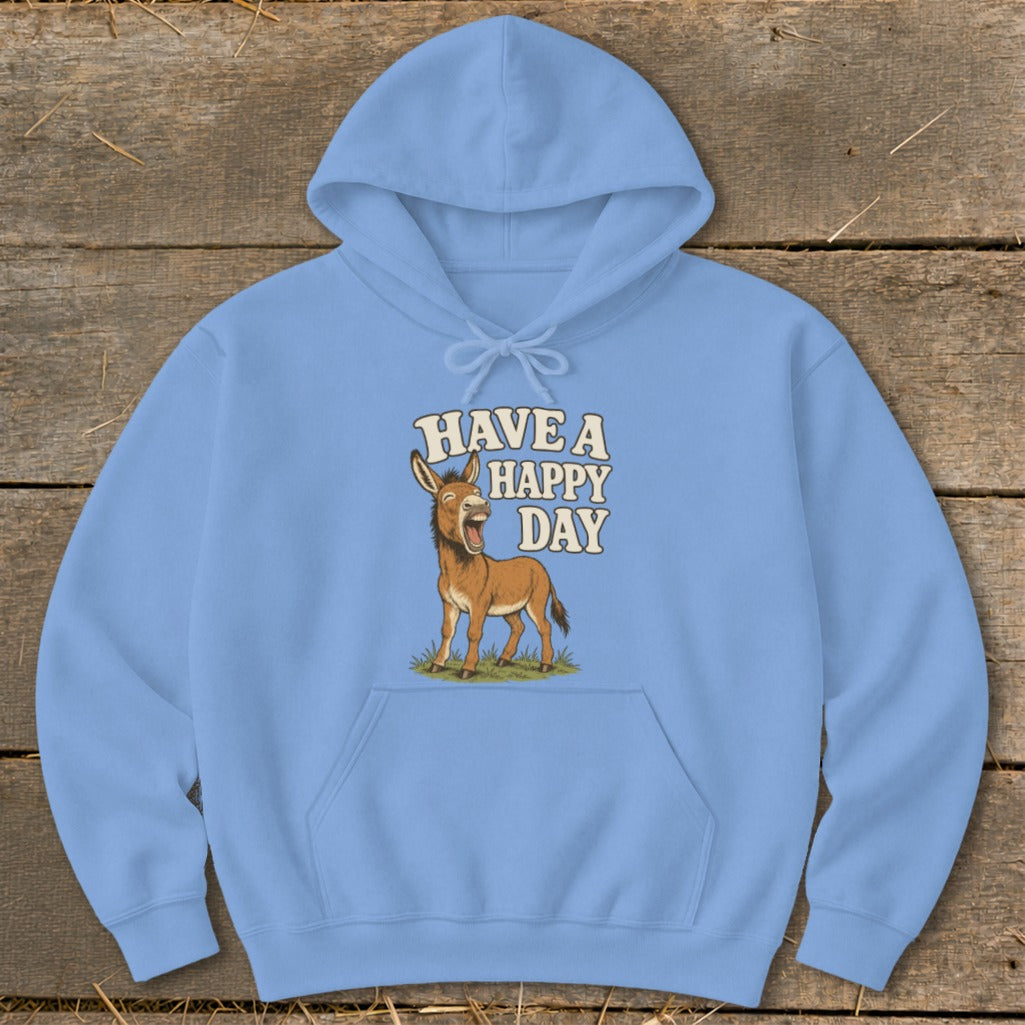 Light blue hoodie with a cartoon donkey and "HAVE A HAPPY DAY" text.