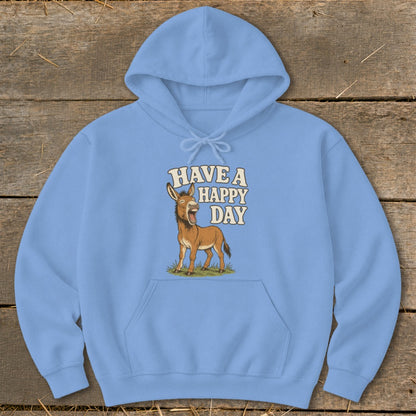 Light blue hoodie with a cartoon donkey and "HAVE A HAPPY DAY" text.