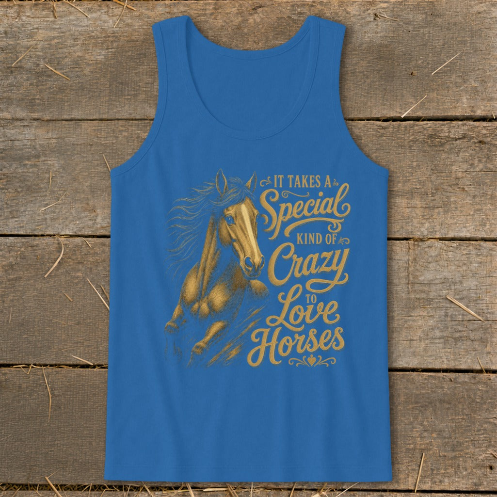 Blue tank top with gold horse graphic and text "It Takes A Special Kind of Crazy To Love Horses".