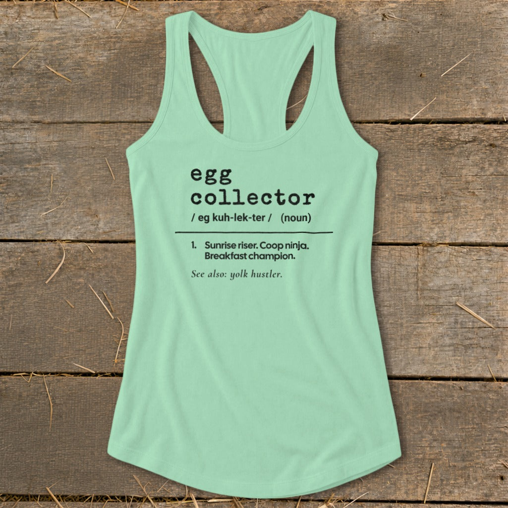 Light green tank top with "egg collector" definition printed in black.