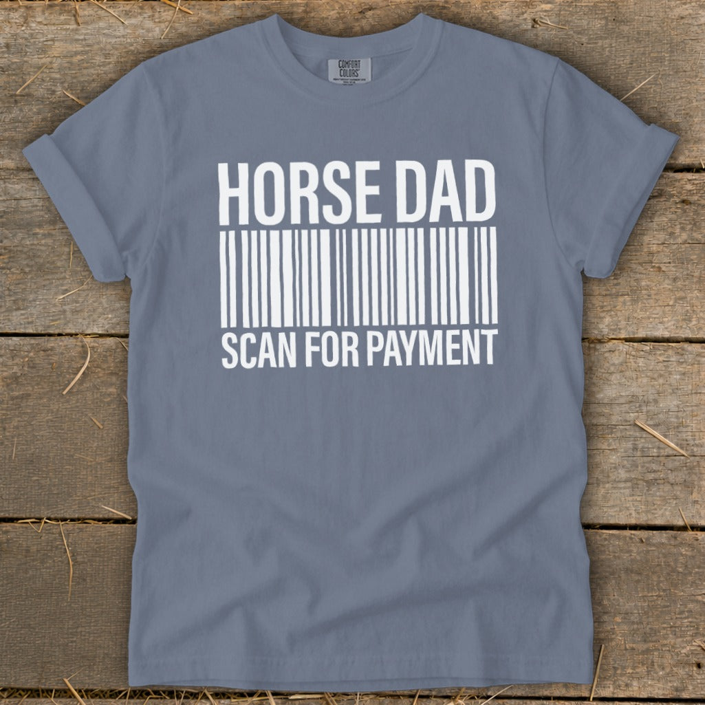 Gray t-shirt with "HORSE DAD SCAN FOR PAYMENT" text and barcode graphic.