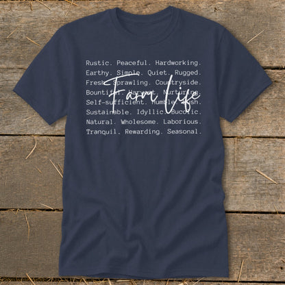Navy t-shirt with "Farm Life" and descriptive words in white text.