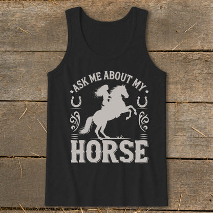 Black tank top with graphic of person riding a horse and text "Ask Me About My Horse."