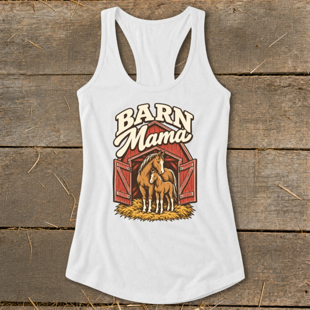 White tank top with "Barn Mama" text and horses inside a red barn graphic.